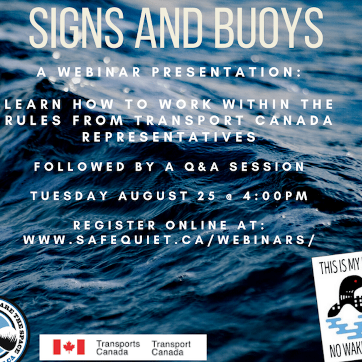 Safe Quiet Lakes Presents: Signs and Buoys a Webinar with Transport Canada Representatives